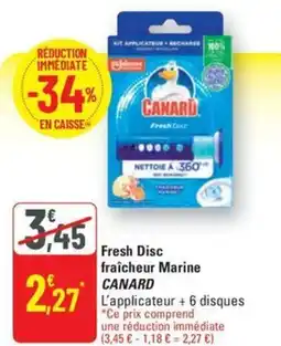 G20 CANARD Fresh Disc fraîcheur Marine offre