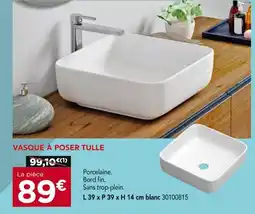 Gedimat Vasque à poser Tulle offre