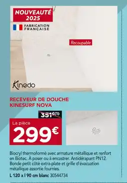 Gedimat KINEDO Receveur de douche kinesurf nova offre