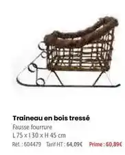 Retif Prime - traineau en bois tressé offre