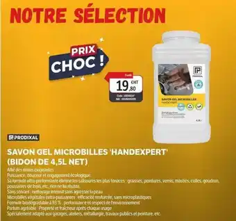 DomPro Savon gel microbilles handexpert offre