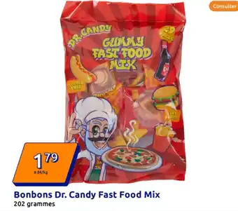 Action Bonbons dr. candy fast food mix offre