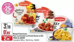 G20 Paul & louise - rougail saucisses, porc au caramel ou poulet offre