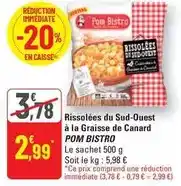 G20 Canard - rissolées du sud-ouest à la graisse de offre