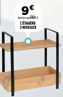 Centrakor L'etagère 2 niveaux offre