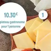 Intermarché Gastronome - plateau pour 1 personne offre