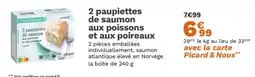 Picard Picard - 2 paupiettes de saumon aux poissons et aux poireaux offre