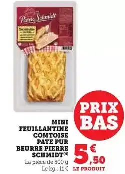 U Express Pierre schmidt - mini feuillantine comtoise pate pur beurre offre
