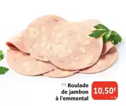 Colruyt Roulade de jambon à l'emmental offre