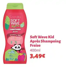 Hmarket Soft wave kid après shampoing fraise offre