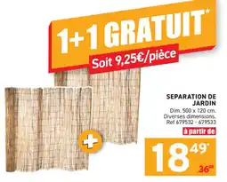 Trafic Separation de jardin offre