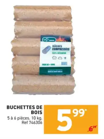 Trafic Buchettes de bois offre