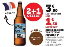 Super U Biere blonde tradition fischer 6 offre