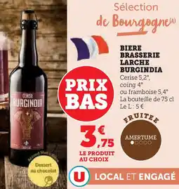 Super U Biere brasserie larche burgindia offre