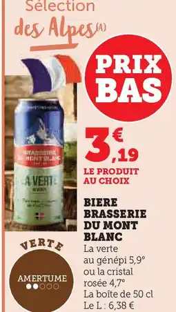 Super U Biere brasserie du mont blanc offre