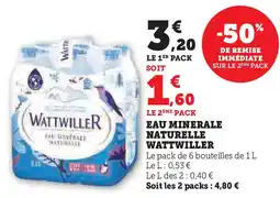 Super U Eau minerale naturelle wattwiller offre