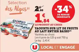 Super U Yaourts sur lit de fruits au lait entier baiko offre