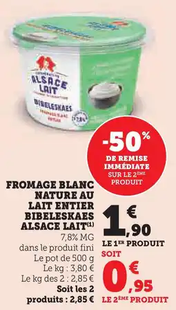 Super U Fromage blanc nature au lait entier bibeleskaes alsace lait offre