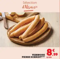 Super U Viennoise pierre schmidt offre