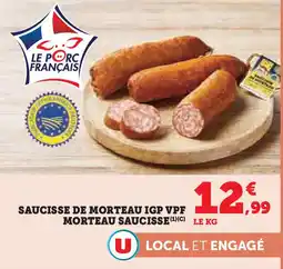 Super U Saucisse de morteau igp vpf morteau saucisse offre