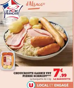 Super U Choucroute garnie vpf pierre schmidt offre