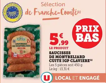 Super U Saucisses de montbeliard cuite igp claviere offre