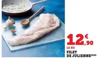 Super U Filet de julienne offre