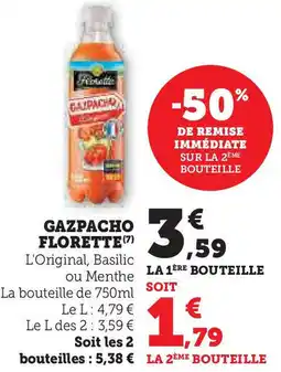 Super U Gazpacho florette offre