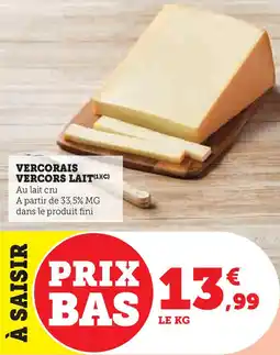 Super U Vercorais vercors lait offre