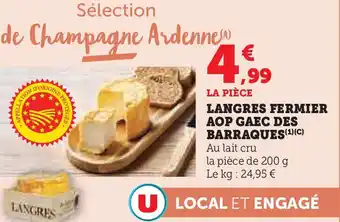 Super U Langres fermier aop gaec des barraques offre