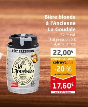 Colruyt Bière blonde à l'Ancienne La Goudale offre
