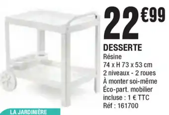 La Foir'Fouille Desserte offre