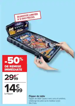 Carrefour Flipper de table offre