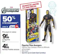 Carrefour Figurine titan avengers offre