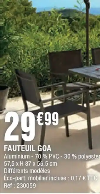La Foir'Fouille Fauteuil goa offre