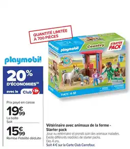Carrefour Vétérinaire avec animaux de la ferme starter pack offre