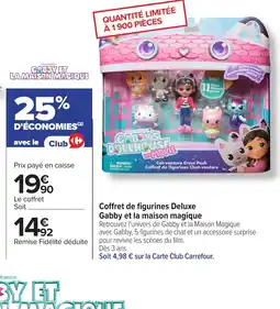 Carrefour Coffret de figurines deluxe gabby et la maison magique offre