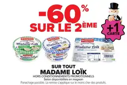 Carrefour Market Sur tout madame loïk offre