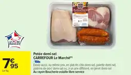 Carrefour Market Potée demi-sel carrefour le marché offre