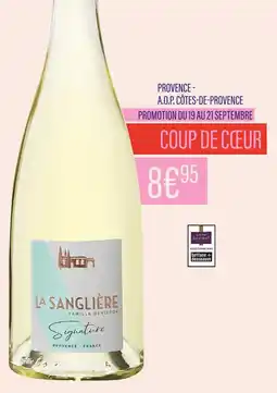 Monoprix La Sanglière Famille Dev A.O.P. Côtes-de-Provence offre