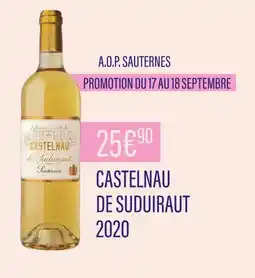 Monoprix Castelnau de Suduiraut A.O.P. Sauternes offre