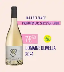 Monoprix DOMAINE OLIVELLA I.G.P. ILE DE BEAUTÉ offre
