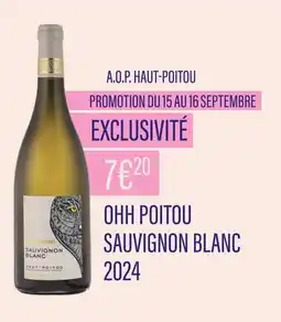 Monoprix Ohh Poitou A.O.P. Haut-Poitou Sauvignon Blanc 2024 offre