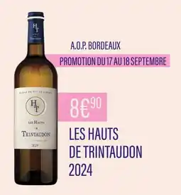 Monoprix HT Les Hauts de Trintaudon A.O.P. Bordeaux offre