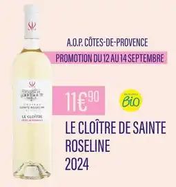 Monoprix LE CLOÎTRE DE SAINTE ROSELINE A.O.P. Côtes-de-provence offre