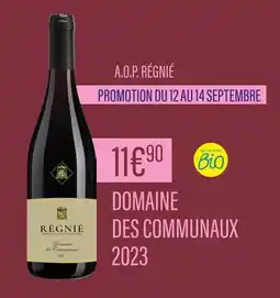 Monoprix DOMAINE DES COMMUNAUX A.O.P. Régnié offre