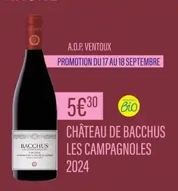 Monoprix Château de Bacchus A.O.P Ventoux Les Campagnoles 2024 offre