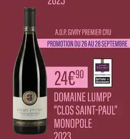 Monoprix Domaine Lumpp A.O.P. Givry Premier Cru Domaine Lumpp Clos Saint-Paul Monopole 2023 offre