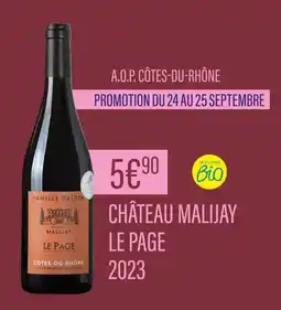 Monoprix CHÂTEAU MALIJAY A.O.P. Côtes-du-rhône offre