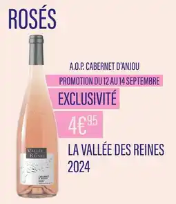 Monoprix La Vallée des Reines A.O.P. Cabernet d'Anjou 2024 offre